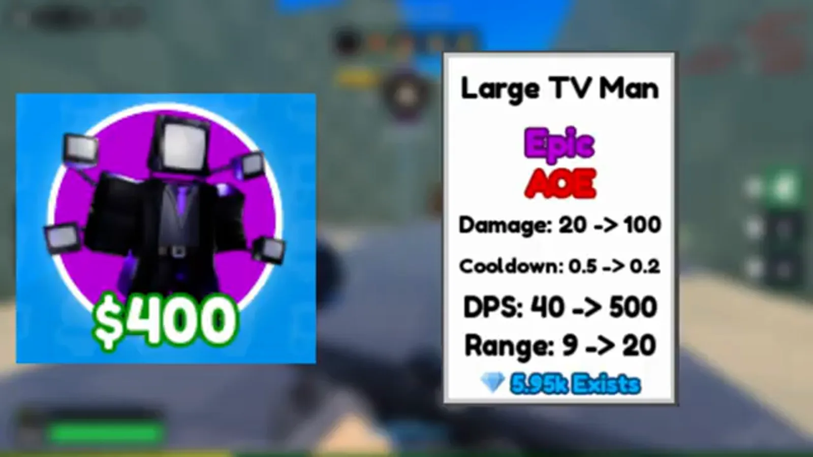 Stat card Epic AoE Large TV Man em Cameraman Tower Defense com 400 dólares e 500 DPS máximo para comparar limite glasses
